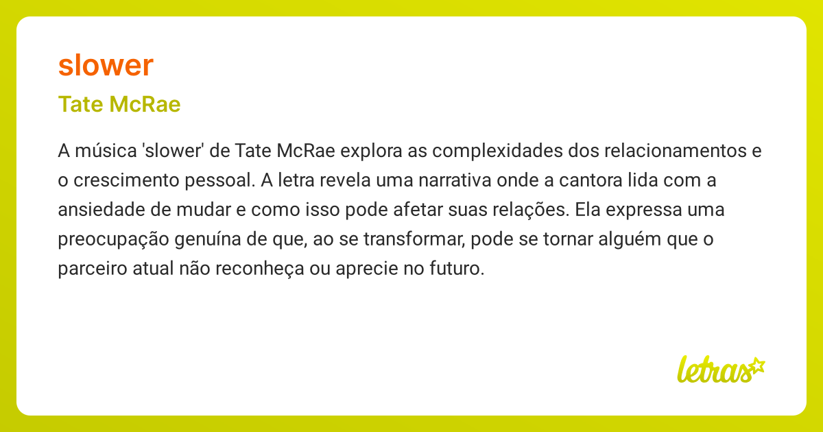 Significado da música SLOWER (Tate McRae) - LETRAS.MUS.BR