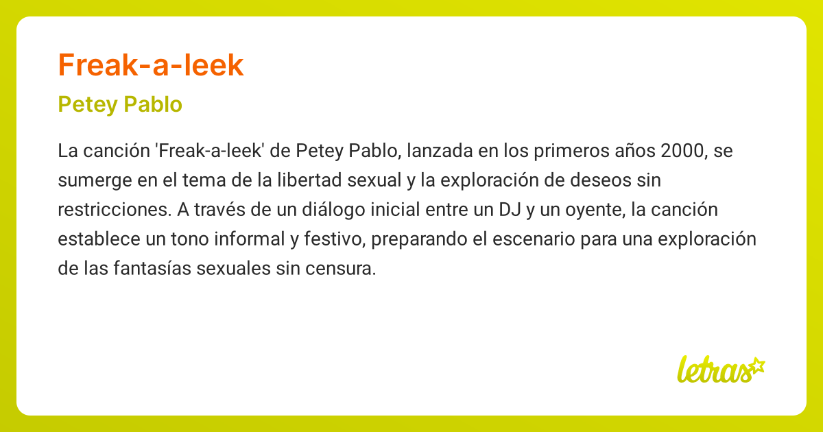 Significado de la canción FREAK-A-LEEK (Petey Pablo) - LETRAS.COM
