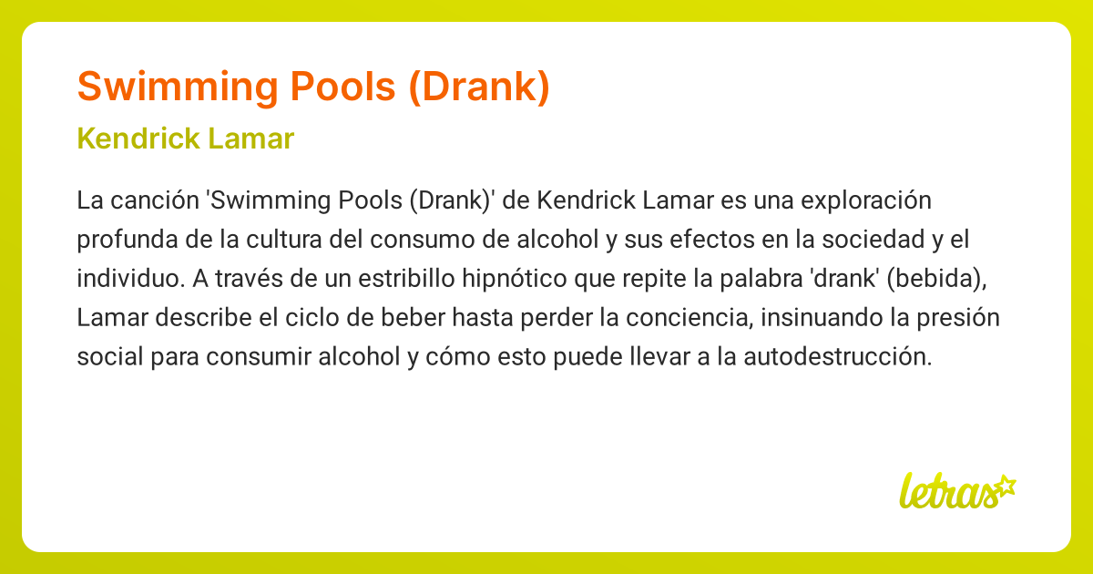 Significado de la canción SWIMMING POOLS (DRANK) (Kendrick Lamar
