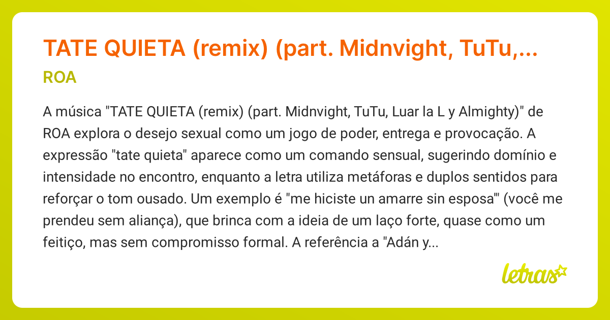 Significado da música TATE QUIETA (remix) (part. Midnvight, TuTu, Luar ...