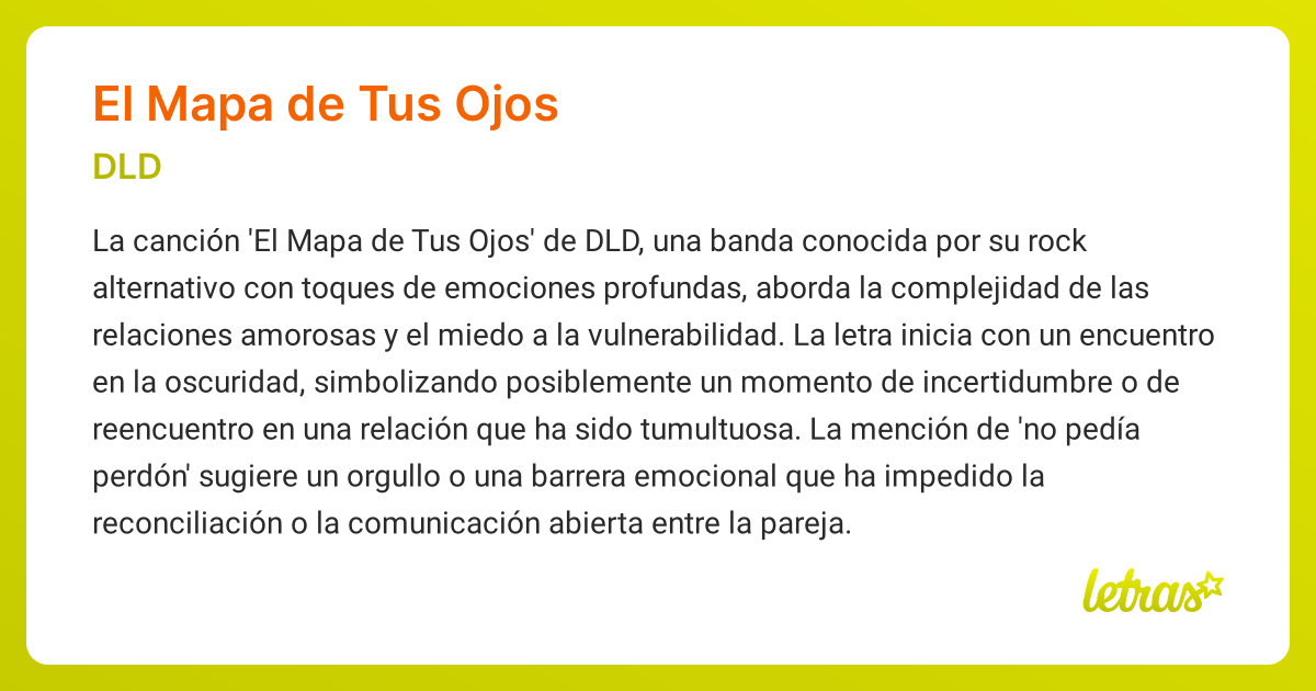 Significado de la canción EL MAPA DE TUS OJOS (DLD) - LETRAS.COM