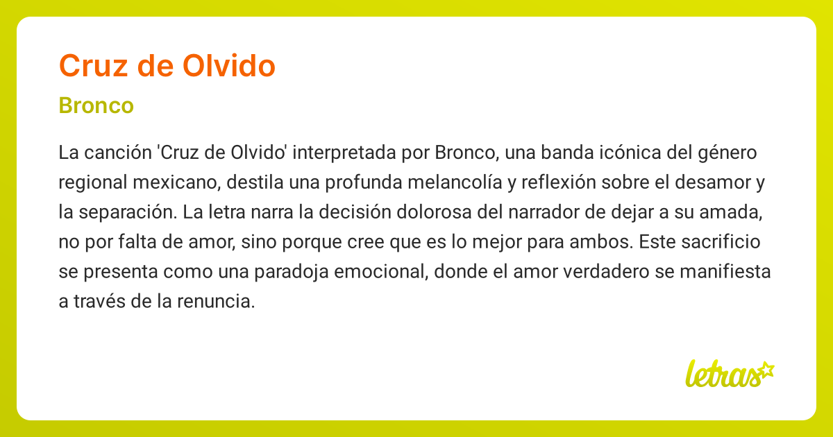 Significado de la canción CRUZ DE OLVIDO (Bronco)