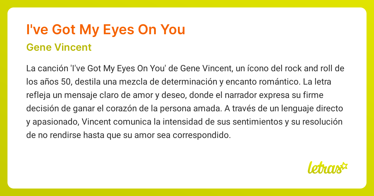 Significado de la canción I'VE GOT MY EYES ON YOU (Gene Vincent