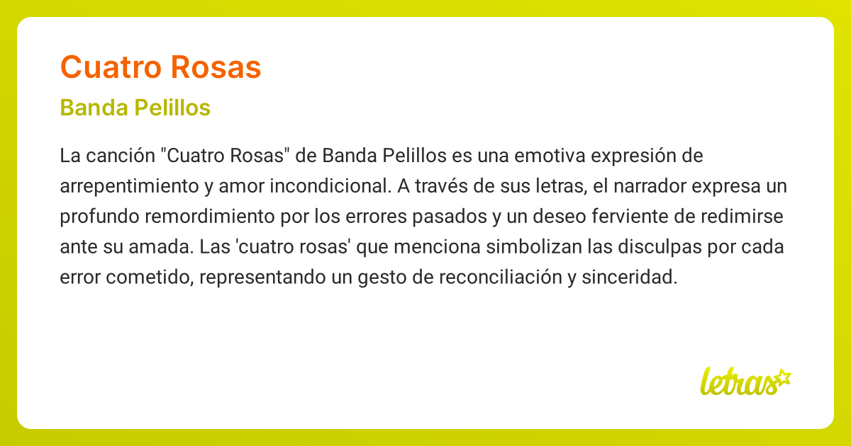 Significado de la canción CUATRO ROSAS (Banda Pelillos) - LETRAS.COM