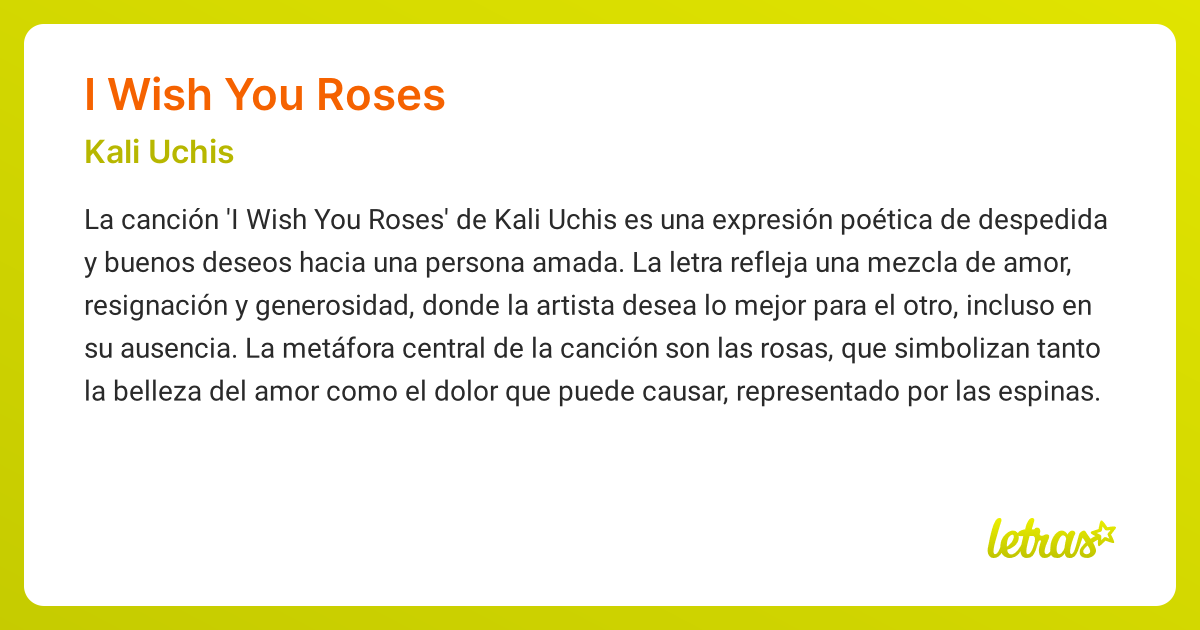 Significado de la canción I WISH YOU ROSES (Kali Uchis)