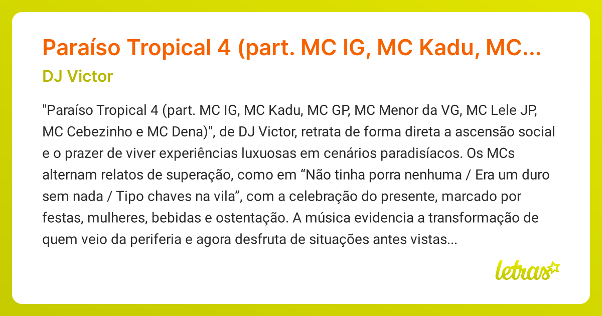 Significado da música Paraíso Tropical 4 (part. MC IG, MC Kadu, MC GP ...