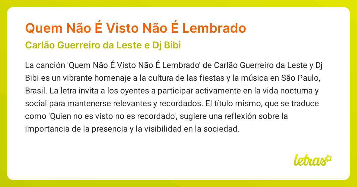 Significado de la canción Quem Não É Visto Não É Lembrado (Carlão ...