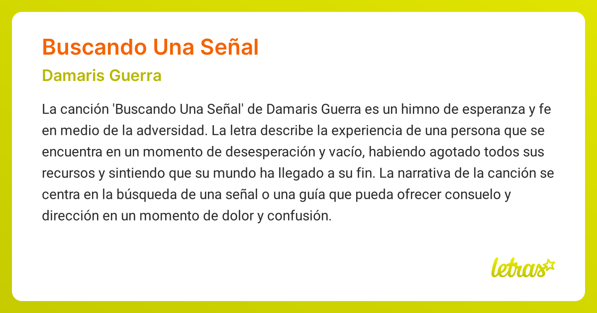 Significado de la canción BUSCANDO UNA SEÑAL (Damaris Guerra) - LETRAS.COM