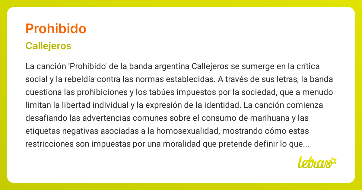 Significado de la canción PROHIBIDO (Callejeros) - LETRAS.COM