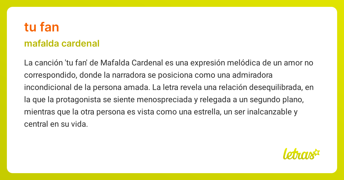 Significado de la canción TU FAN (Mafalda Cardenal) - LETRAS.COM