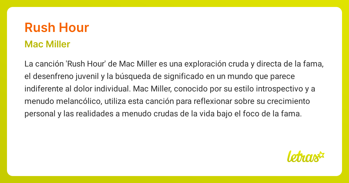 Significado de la canción RUSH HOUR (Mac Miller) - LETRAS.COM