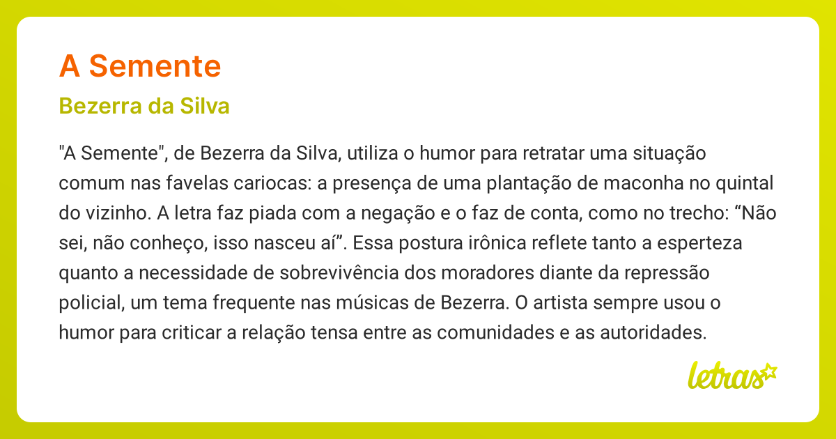 Significado da música A SEMENTE (Bezerra da Silva) - LETRAS.MUS.BR