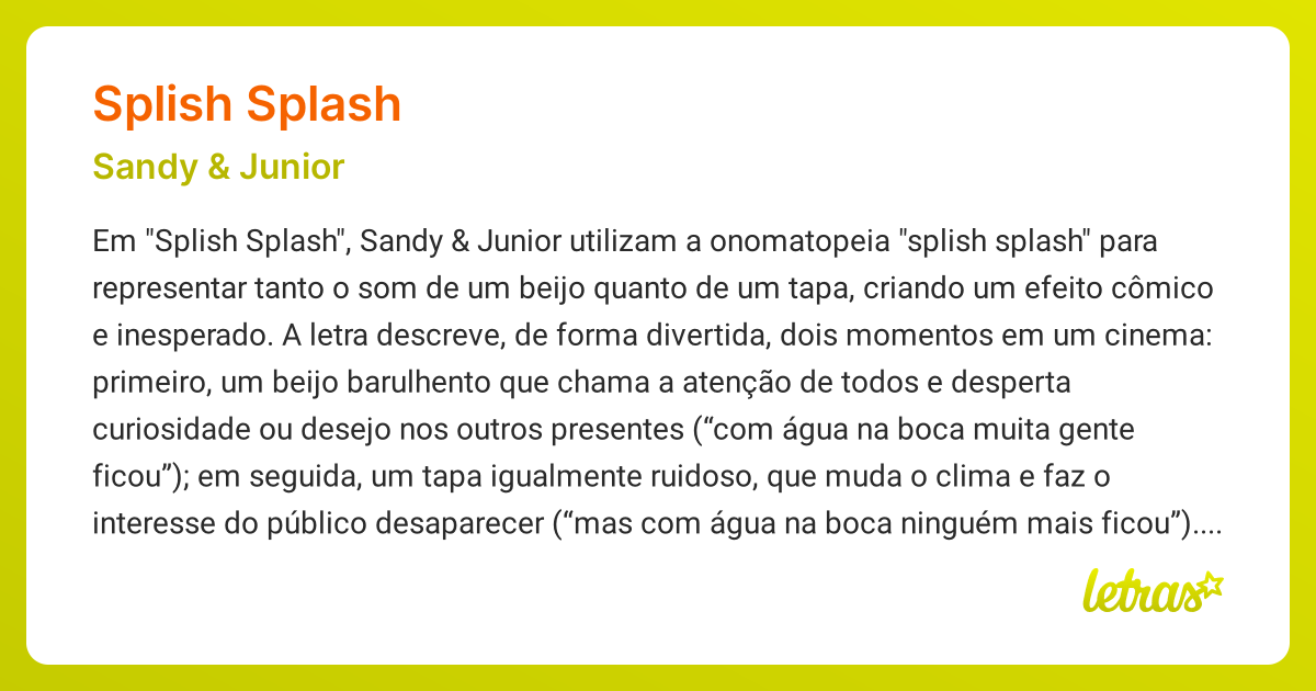 Significado da música SPLISH SPLASH (Sandy & Junior) - LETRAS.MUS.BR