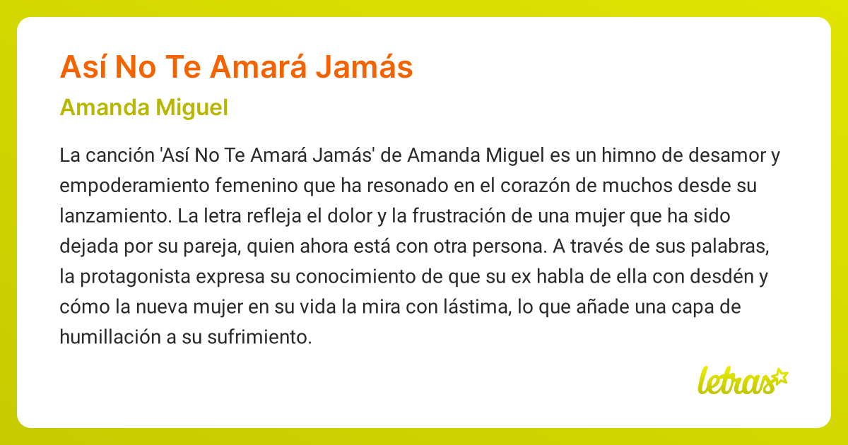 Significado de la canción ASÍ NO TE AMARÁ JAMÁS (Amanda Miguel ...