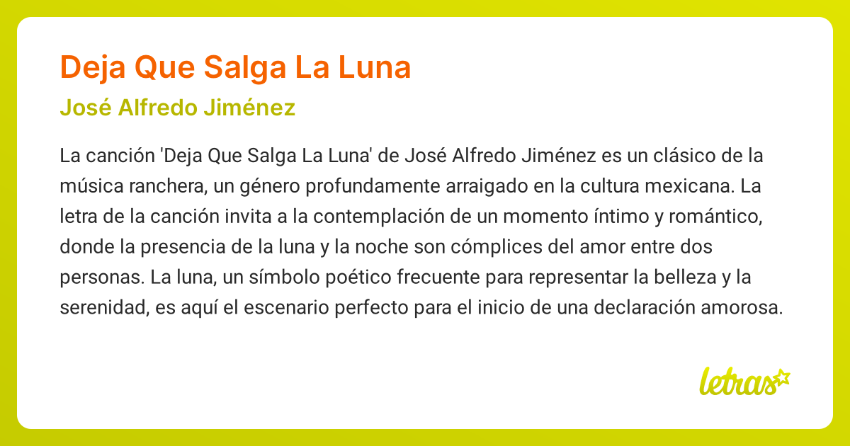 Significado de la canción DEJA QUE SALGA LA LUNA (José Alfredo Jiménez