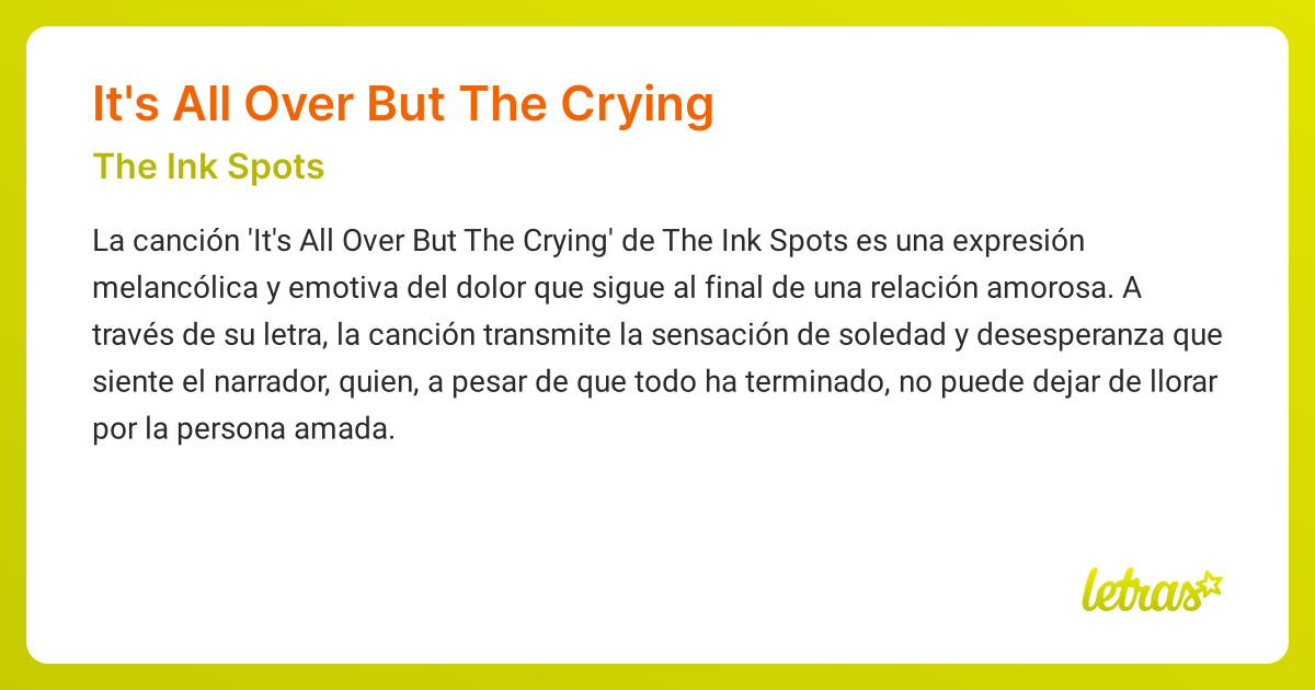 Significado de la canci n it s all over but the crying the ink spots