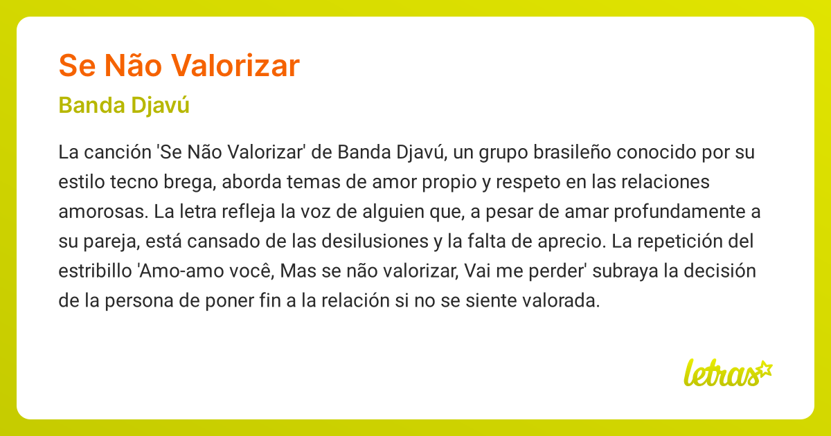 Significado de la canción SE NÃO VALORIZAR (Banda Djavú) - LETRAS.COM
