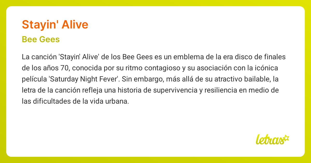 Significado de la canción STAYIN' ALIVE (Bee Gees) - LETRAS.COM