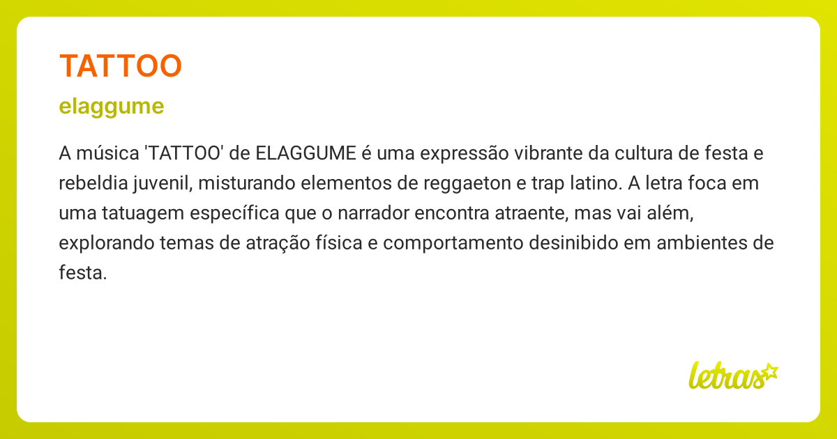 Significado da música TATTOO (ELAGGUME) - LETRAS.MUS.BR