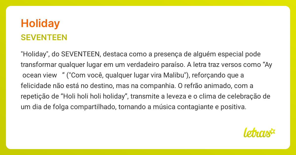 Significado da música HOLIDAY (SEVENTEEN) - LETRAS.MUS.BR
