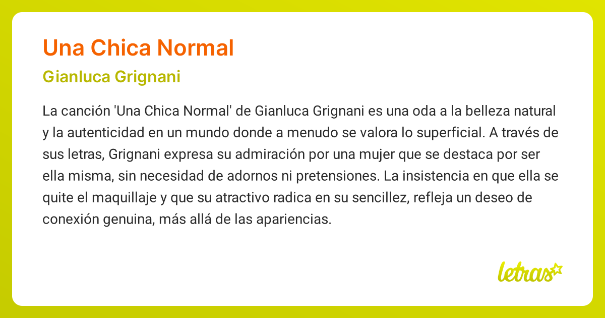 Significado de la canción UNA CHICA NORMAL (Gianluca Grignani) - LETRAS.COM