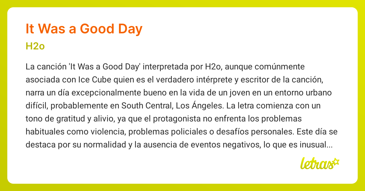 Significado de la canción IT WAS A GOOD DAY (H2o) - LETRAS.COM