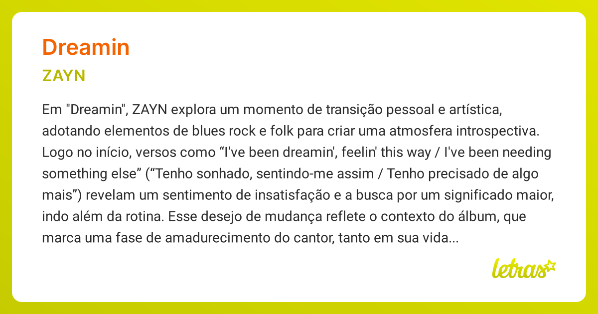 Significado da música DREAMIN (ZAYN) - LETRAS.MUS.BR
