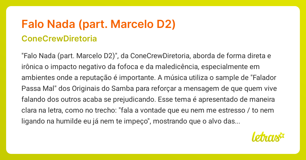 Significado da música FALO NADA (PART. MARCELO D2) (ConeCrewDiretoria