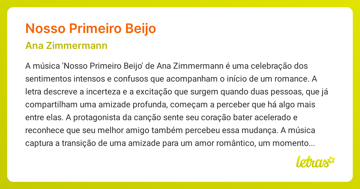 Significado da música NOSSO PRIMEIRO BEIJO (Ana Zimmermann) - LETRAS.MUS.BR