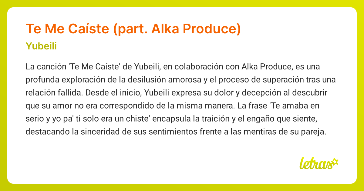 Significado de la canción Te Me Caíste (part. Alka Produce) (Yubeili ...