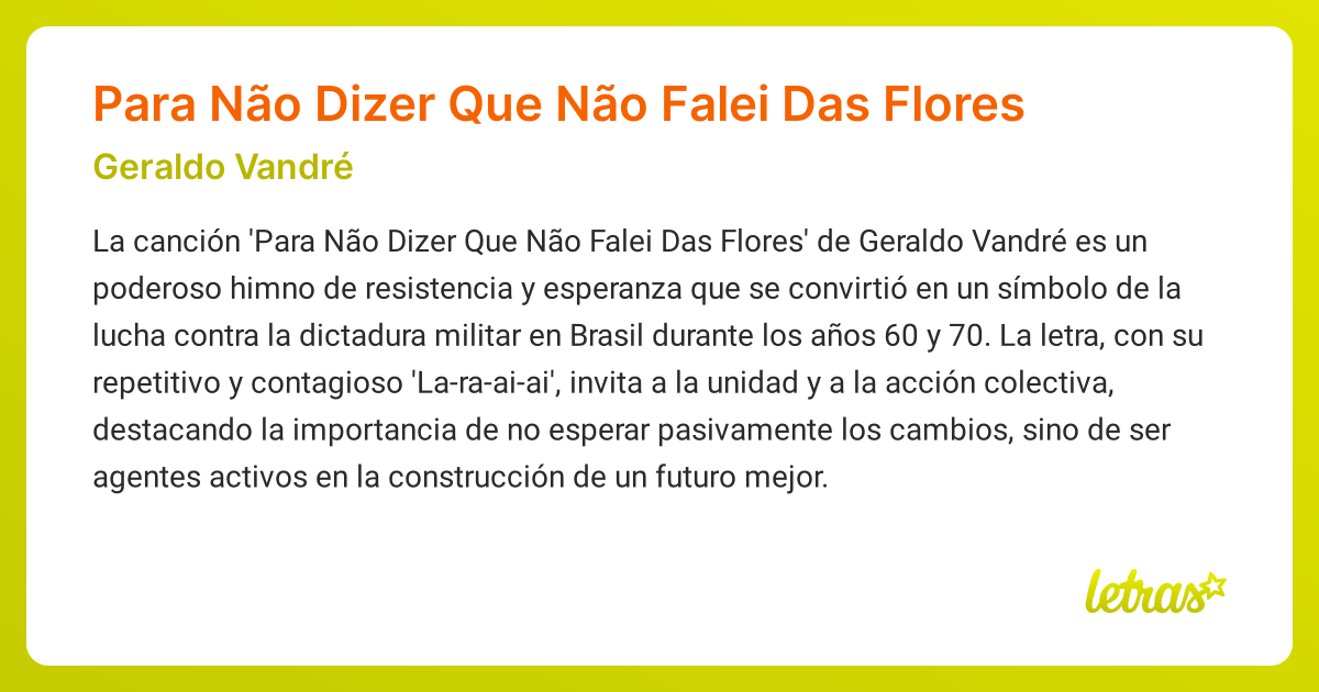 Significado de la canción Para Não Dizer Que Não Falei Das Flores ...