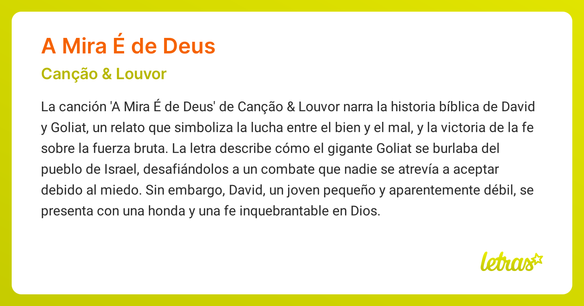 Significado de la canción A MIRA É DE DEUS (Canção & Louvor) - LETRAS.COM
