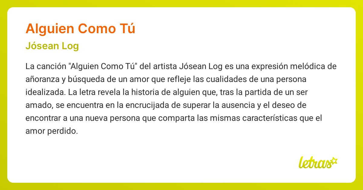 Significado De La Canción Alguien Como TÚ Jósean Log Letrascom 6029