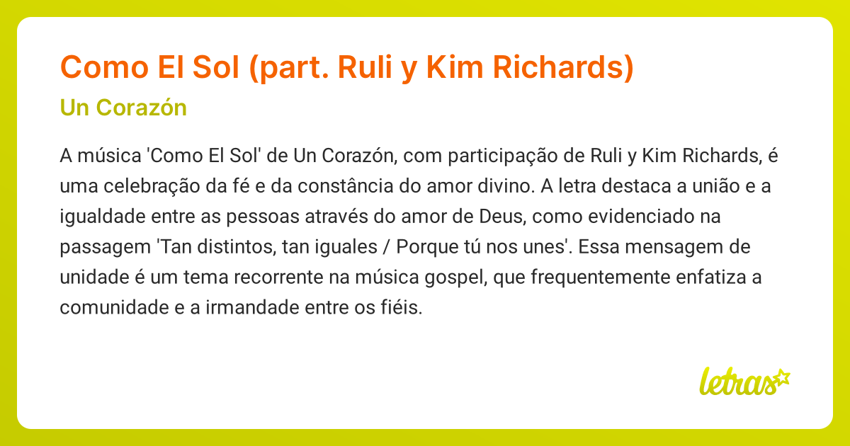 Significado da música Como El Sol (part. Ruli y Kim Richards) (Un