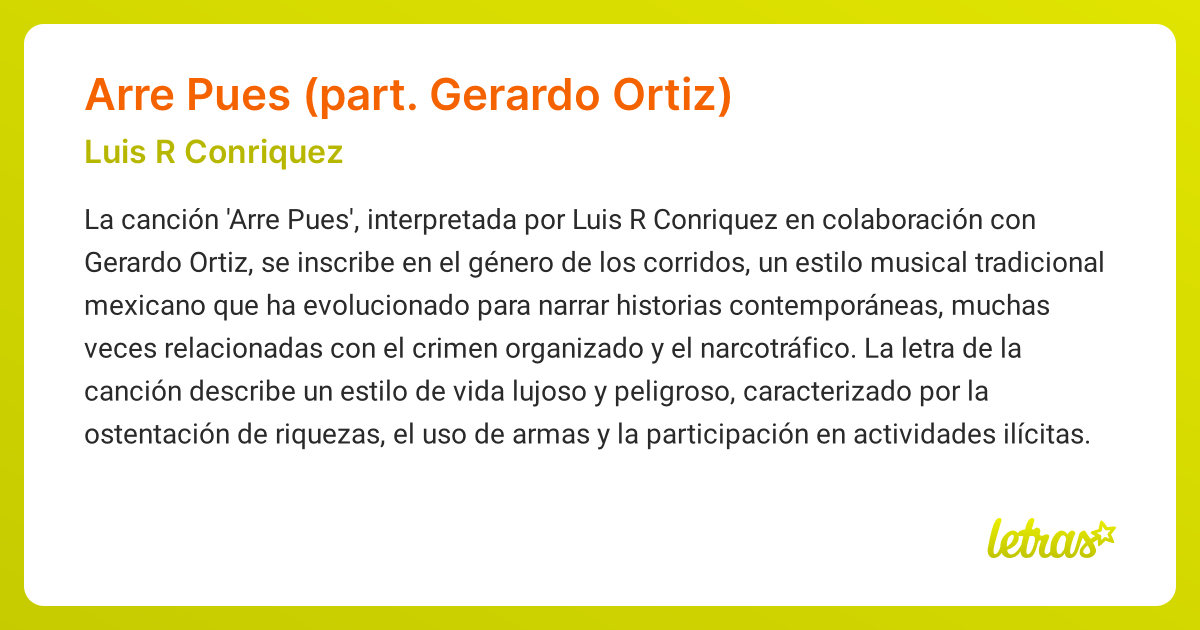 Significado de la canción Arre Pues (part. Gerardo Ortiz) (Luis R ...