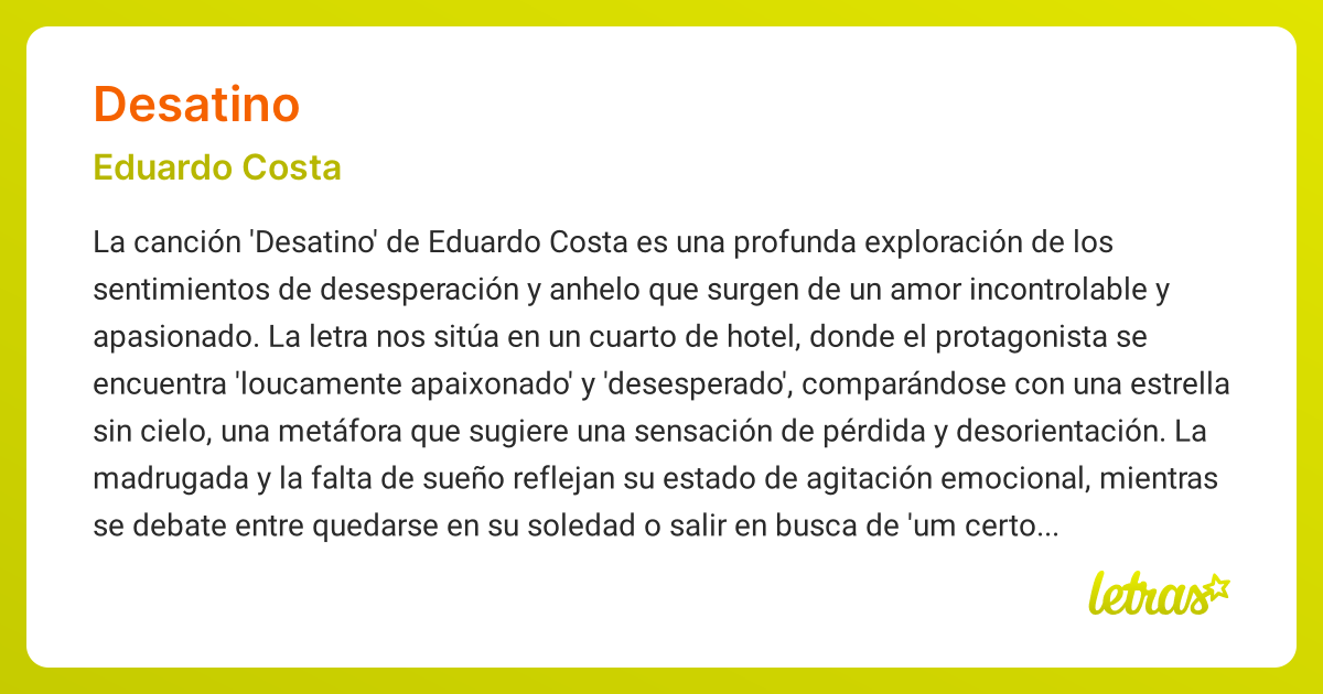 Significado de la canción DESATINO (Eduardo Costa) - LETRAS.COM