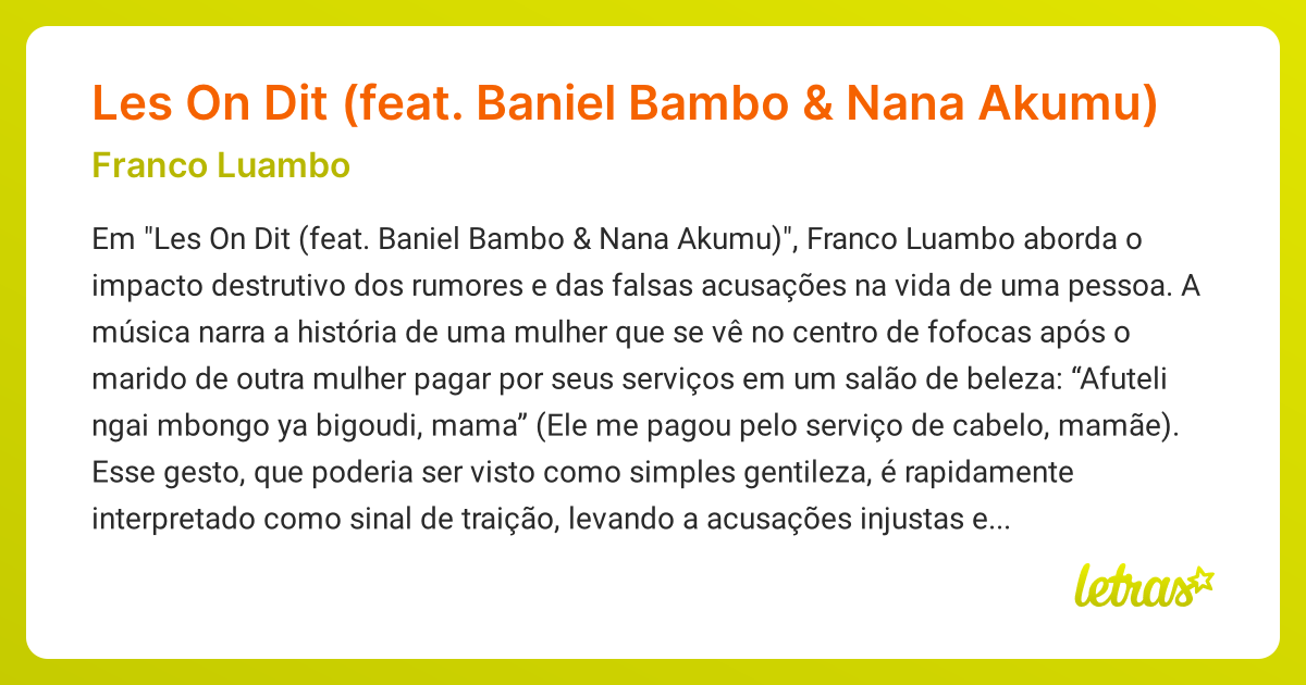 Significado da música Les On Dit (feat. Baniel Bambo & Nana Akumu ...