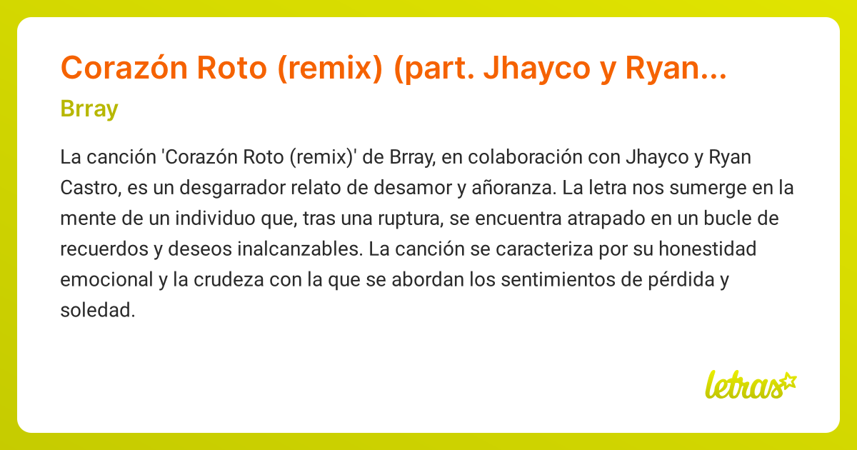 Significado de la canción Corazón Roto (remix) (part. Jhayco y Ryan ...