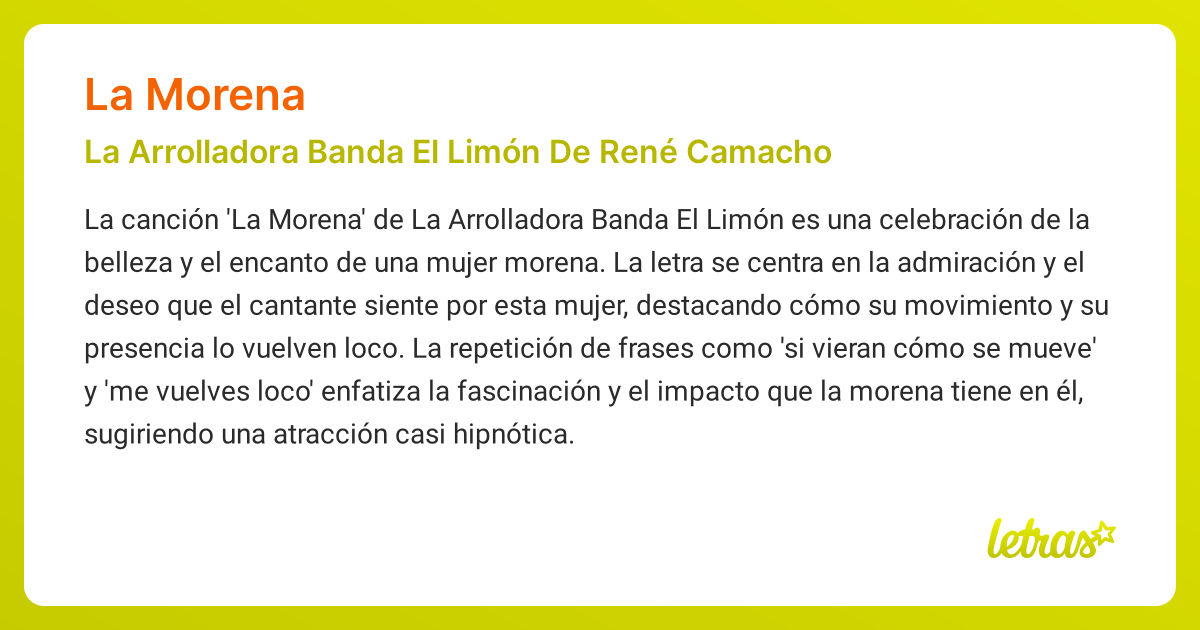Significado de la canción LA MORENA (La Arrolladora Banda El Limón De ...