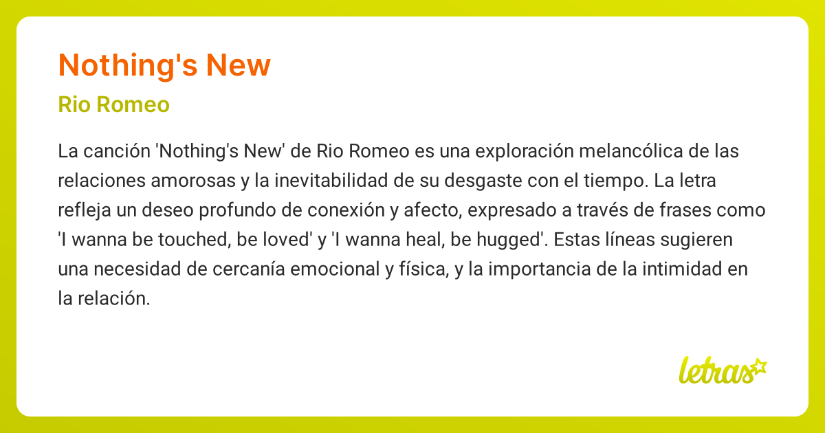 Significado de la canción NOTHING'S NEW (Rio Romeo) - LETRAS.COM