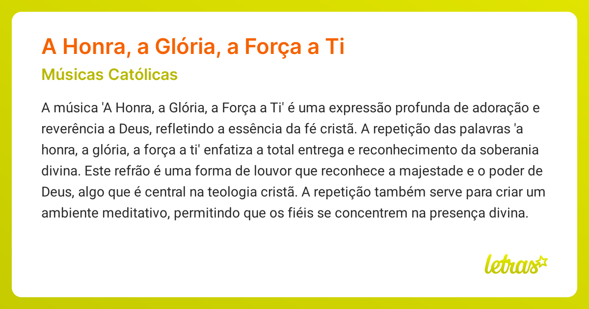 Significado da música A Honra, a Glória, a Força a Ti (Músicas ...