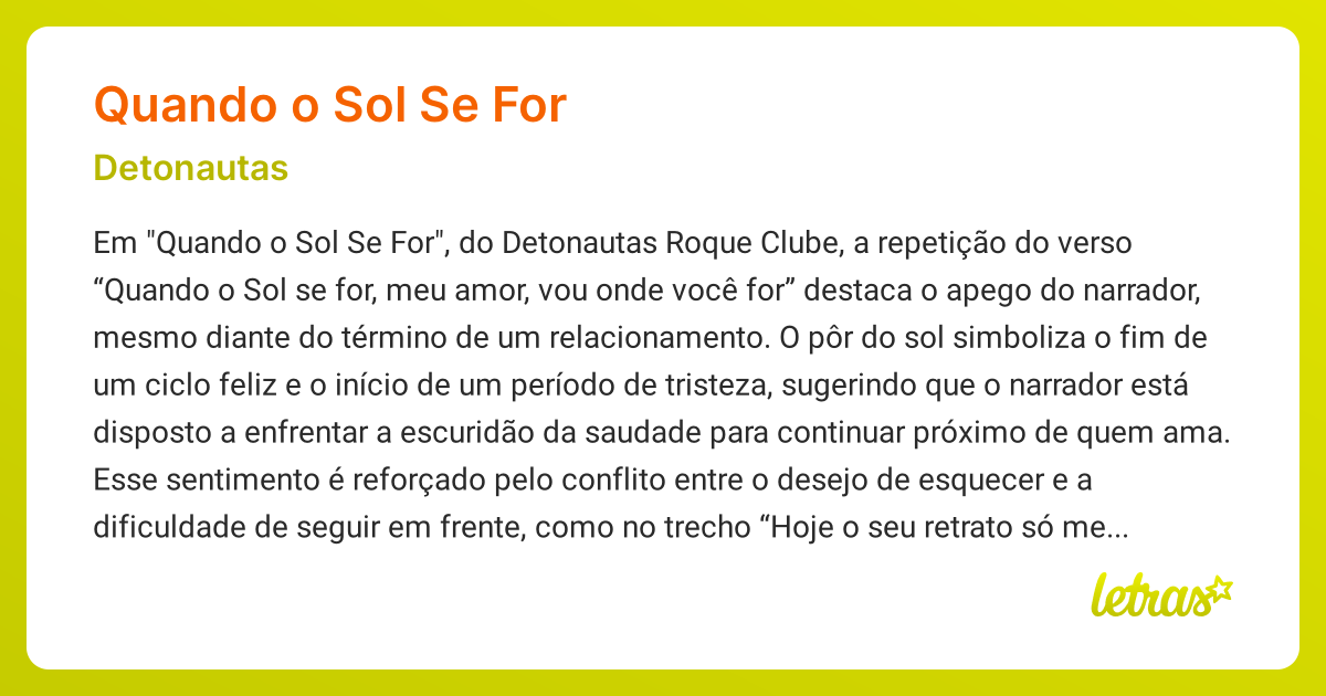 Significado da música QUANDO O SOL SE FOR (Detonautas) - LETRAS.MUS.BR