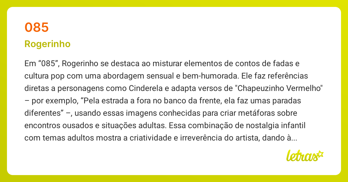 Significado da música 085 (Rogerinho) - LETRAS.MUS.BR