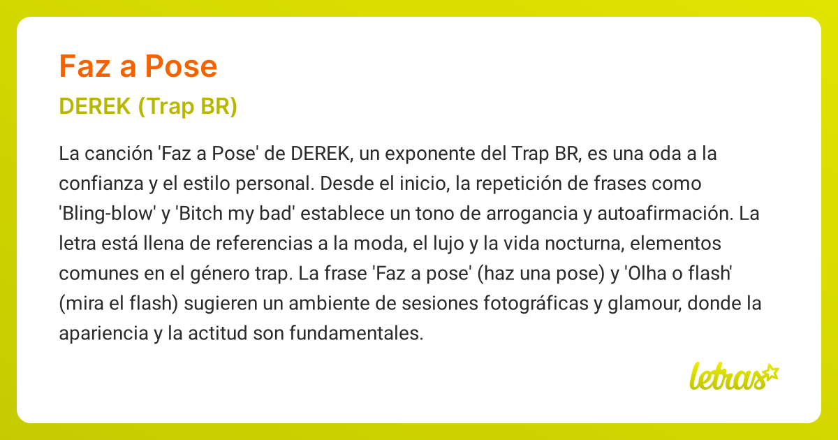 Significado de la canción FAZ A POSE (DEREK (Trap BR)) - LETRAS.COM