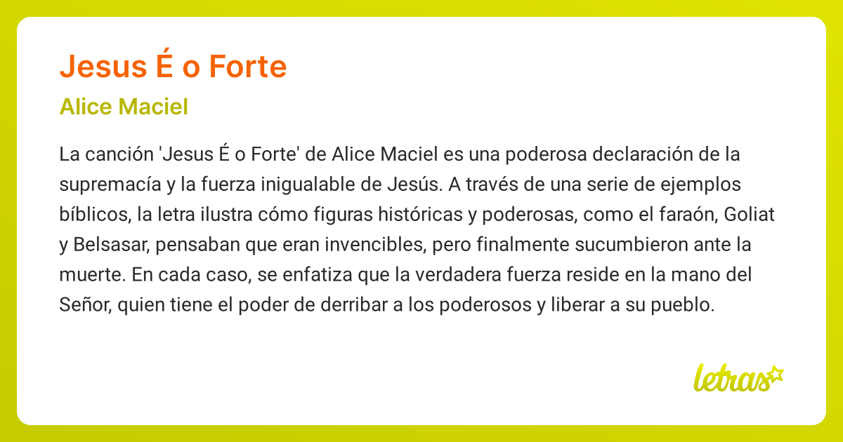 Significado de la canción JESUS É O FORTE (Alice Maciel) - LETRAS.COM