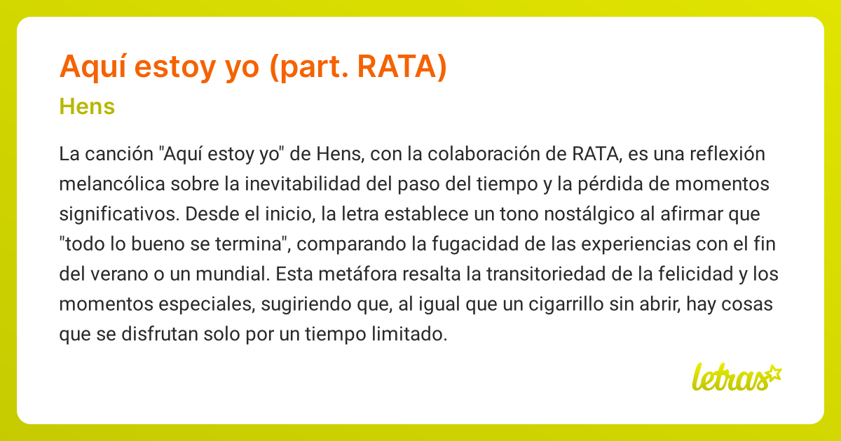 Significado de la canción AQUÍ ESTOY YO (PART. RATA) (Hens) - LETRAS.COM