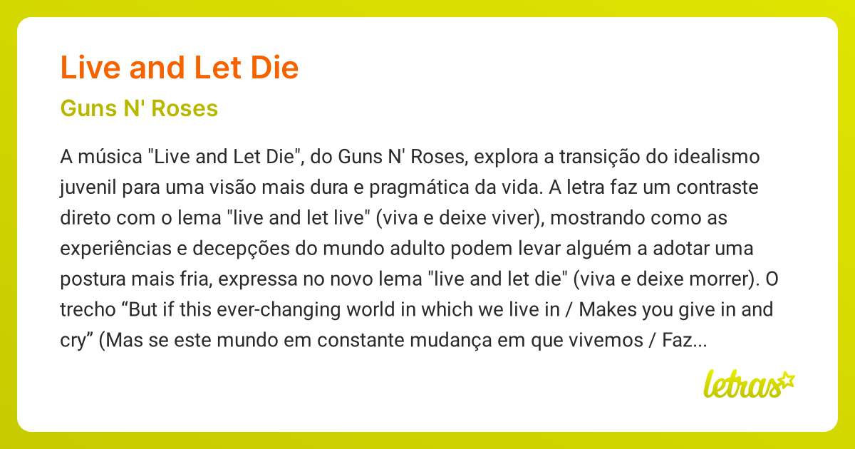 Significado da música LIVE AND LET DIE (Guns N' Roses) - LETRAS.MUS.BR