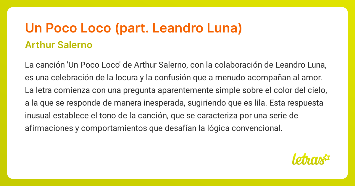 Significado de la canción Un Poco Loco (part. Leandro Luna) (Arthur ...