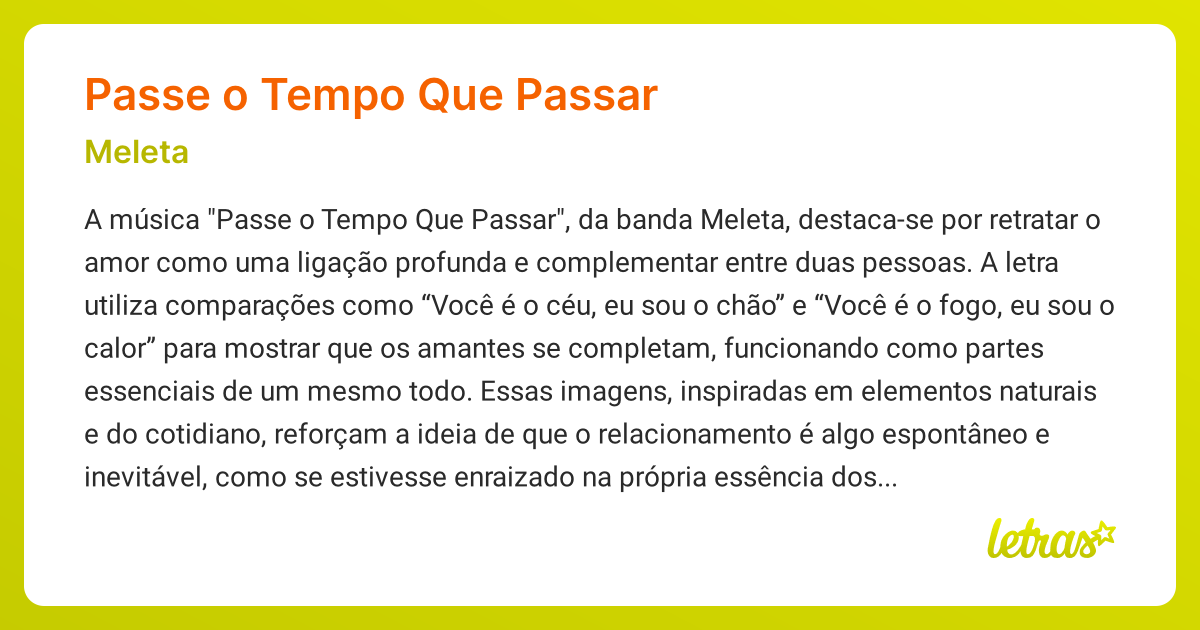 Significado da música PASSE O TEMPO QUE PASSAR (Meleta) - LETRAS.MUS.BR