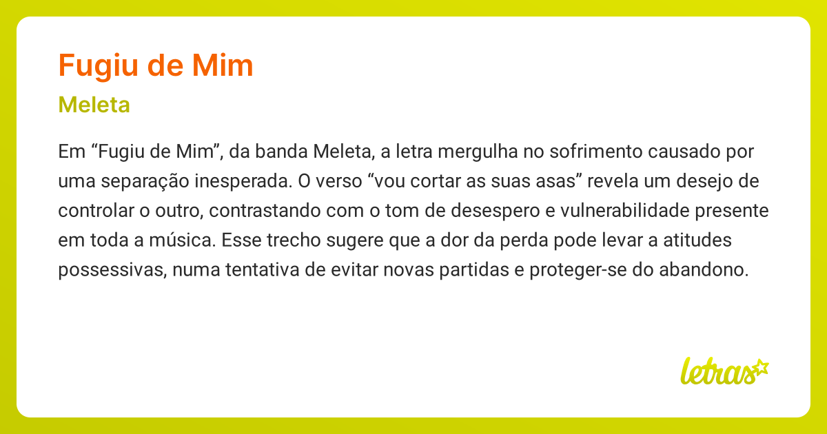 Significado da música FUGIU DE MIM (Meleta) - LETRAS.MUS.BR